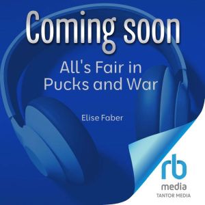 Alls Fair in Pucks and War, Elise Faber