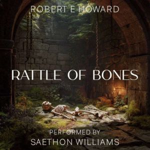Rattle of Bones