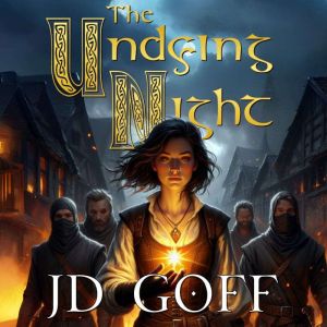 The Undying Night: Book 2: The Sommerstone Chronicles