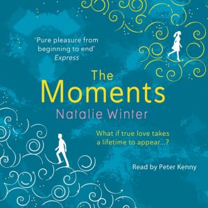 The Moments, Natalie Winter