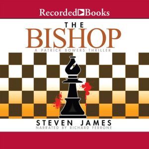 The Bishop, Steven James