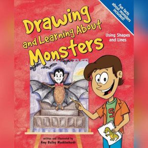 Drawing and Learning About Monsters, Amy Muehlenhardt