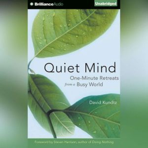 Quiet Mind, David Kundtz