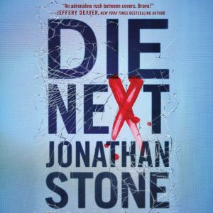 Die Next, Jonathan Stone