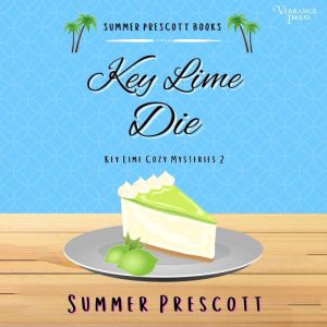 Key Lime Die, Summer Prescott