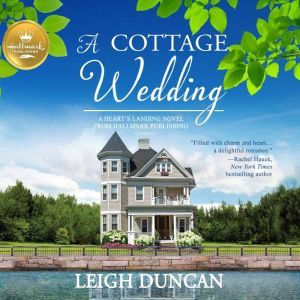 Cottage Wedding, A, Leigh Duncan