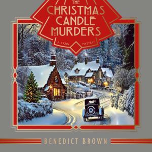 The Christmas Candle Murders: A 1920s Christmas Mystery
