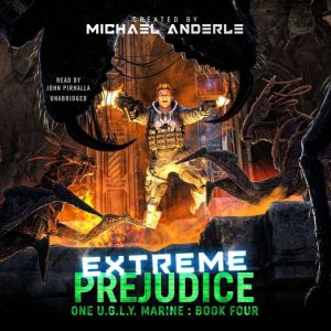 Extreme Prejudice, Michael Anderle