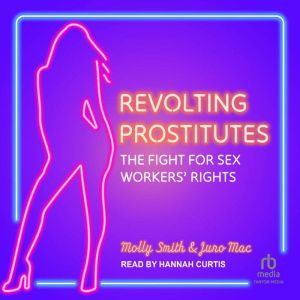 Revolting Prostitutes, Molly Smith