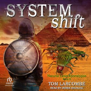 System Shift, Tom Larcombe