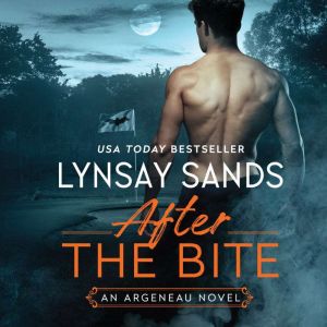 After the Bite: An Argeneau Novel, Lynsay Sands