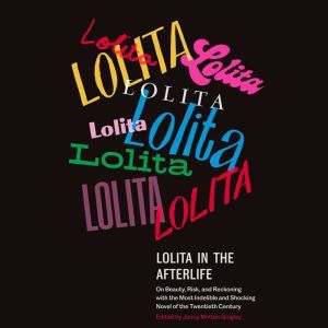 Lolita in the Afterlife, Jenny Minton Quigley