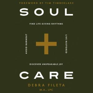 Soul Care, Debra Fileta
