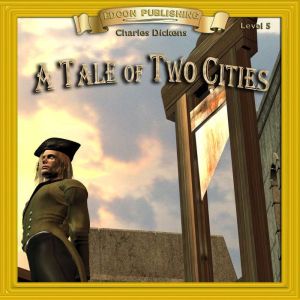 A Tale of Two Cities, Charles Dickens