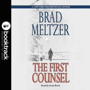First Counsel  Booktrack Edition, Brad Meltzer