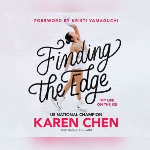Finding the Edge, Karen Chen