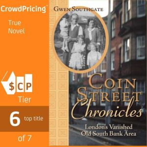 Coin Street Chronicles Londons Vani..., Gwen Southgate