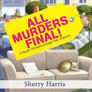 All Murders Final!, Sherry Harris