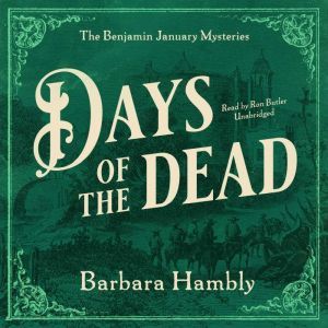 Days of the Dead, Barbara Hambly