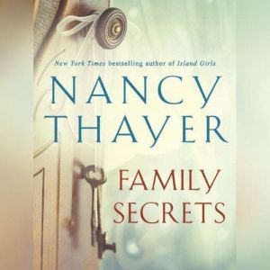 Family Secrets, Nancy Thayer