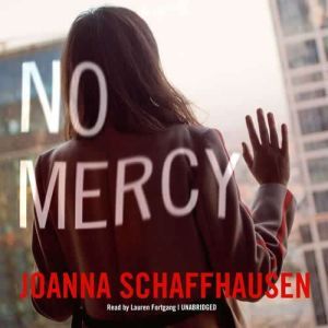 No Mercy, Joanna Schaffhausen