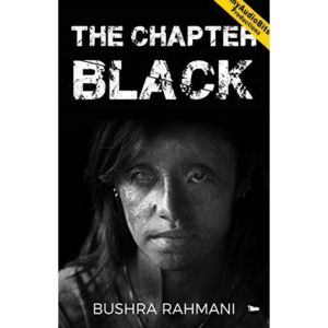 The Chapter Black, Bushra Rahmani