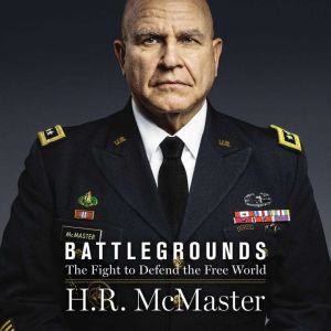 Battlegrounds, H. R. McMaster