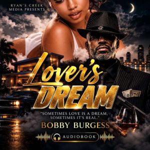 Lovers Dream, Bobby Burgess