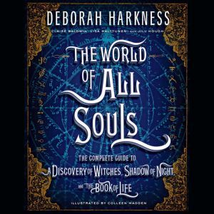 The World of All Souls, Deborah Harkness