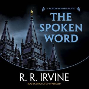 The Spoken Word, R. R. Irvine