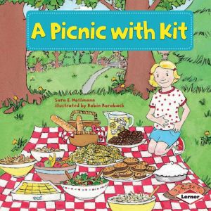 A Picnic with Kit, Sara E. Hoffmann