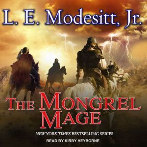 The Mongrel Mage, Jr. Modesitt