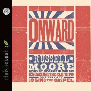 Onward, Russell Moore