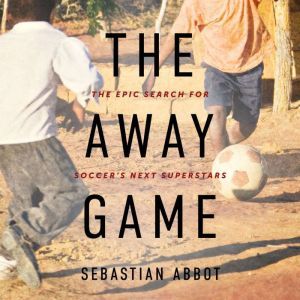The Away Game, Sebastian Abbot