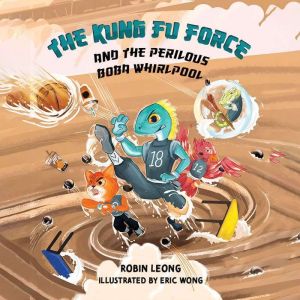 The Kung Fu Force and the Perilous Bo..., Robin Leong