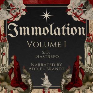 Immolation, S.D. Diastrefo