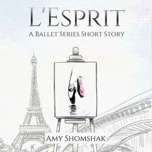 LEsprit, Amy Shomshak
