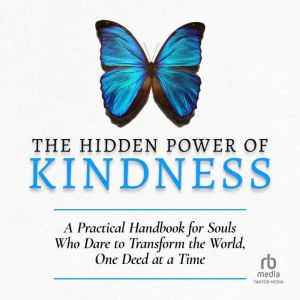 The Hidden Power of Kindness A Pract..., Lawrence G. Lovasik