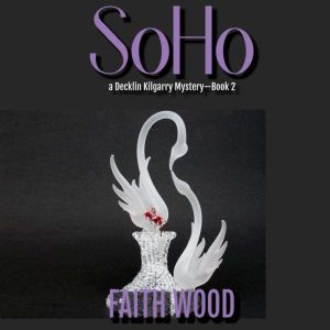 SOHO, Faith Wood