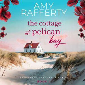 The Cottage at Pelican Bay