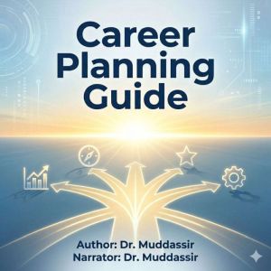 Career Planning Guide, Dr.Muddassir
