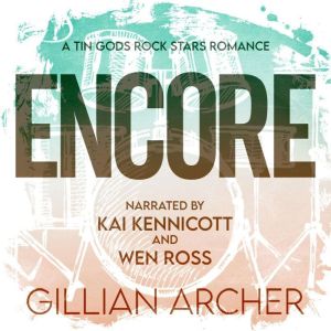 Encore, Gillian Archer