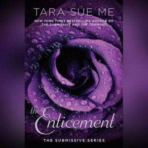 The Enticement, Tara Sue Me
