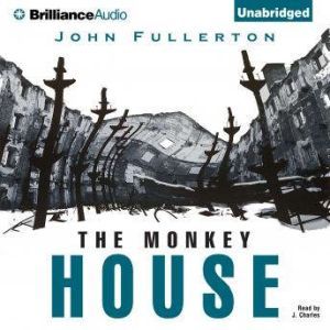 The Monkey House, John Fullerton