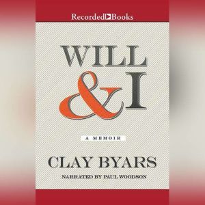 Will  I, Clay Byars