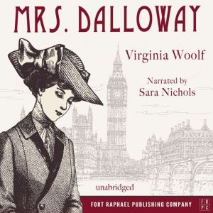 Mrs. Dalloway  Unabridged, Virginia Woolf