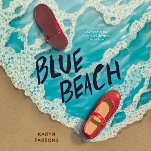 Blue Beach, Karyn Parsons