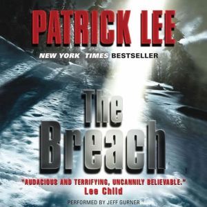 The Breach, Patrick Lee
