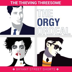 The Orgy Ordeal, Guy New York
