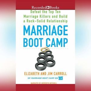 Marriage Boot Camp, Elizabeth Carroll
